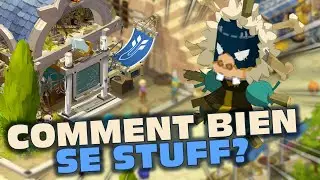 BIEN SE STUFF SUR DOFUS