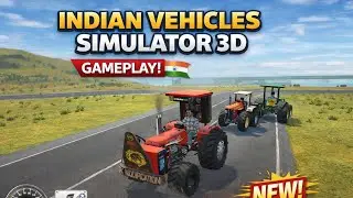 Indian Vehicles Simulator 3D Gameplay 🚜 Tractor Modification & Highway Racing | New Update 2026