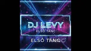 Dj Levy-Az első tánc(blues)