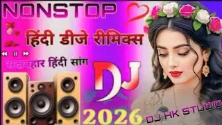 New Hindi Dj Song 💙Best Hindi Old Dj Remix 🥀 Bollywood Nonstop Dj Song ❤️‍🔥2026 Dj Song New Dj Re