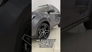 MG RX5 Luxury - Hotline: 0399563207 - MG Mỹ Đ&igrave;nh