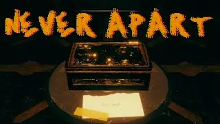 Playable Teaser 2020?? - Never Apart (Full Gameplay/Walkthrough)