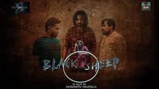BLACK SHEEP - Trailer | Telugu Independent Film | Yaswanth Vadisala