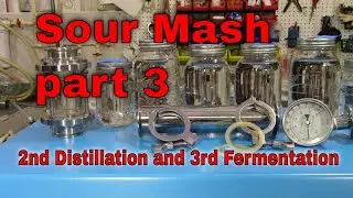Sour Mash part 3