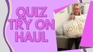 Quiz Sale Try On Haul