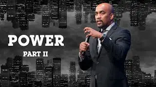POWER Pt. 2 | Pastor Sim