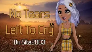 No Tears Left To Cry -  MSP