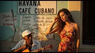 Caf&eacute; Cubano Playlist 🎺: Buena Vista Grooves & Havana Soul Sessions #44