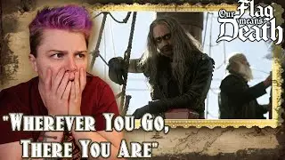 WHAT IS GOING ON?!?!~ Our Flag Means Death 1x10 "Wherever You Go, There You Are" REACTION!