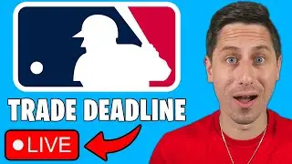 2024 MLB Trade Deadline LIVE NEWS!