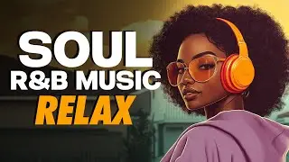 ✨ Laid-Back Soul | R&B x Jazz Chill Mix for Work & Study | 極上の音楽時間を/lofi
