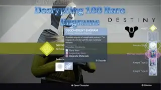 Destiny Opening 100 Blue Rare Engrams (Decrypting with hopes for Legendary's)