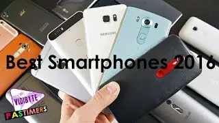 Top 10 Best Smartphones 2016 || Pastimers