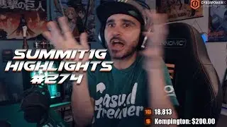 Summit1G Stream Highlights #274