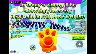 Every Shiny Relic in PS99 WORLD 4!