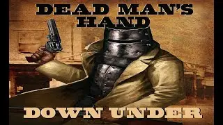 Dead Man's Hand - The KELLY GANG Unboxing