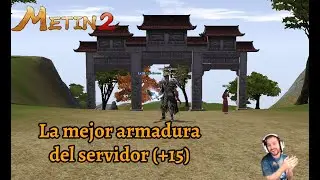 ⚡Primera armadura +15 España [Metin2]⚡