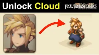 How to Unlock Cloud in FINAL FANTASY TACTICS REMAKE Ivalice Chronicles: Recruit Cloud Strife Guide