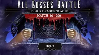 Black Dragon Tower (Reforge) 10-200 All Bosses Brutal Battle (Mortal Kombat Mobile)