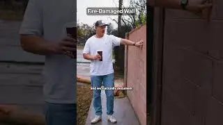 Fire-damaged wall left behind&mdash;here&rsquo;s why it has to go