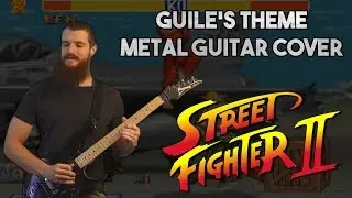 Guile's Theme (Street Fighter II) | METAL GUITAR COVER