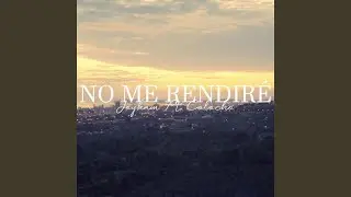 No Me Rendire 2