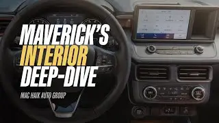 Exploring the Tech Inside America's Most Versatile Truck | 2022 Ford Maverick | Mac Haik How-Tos