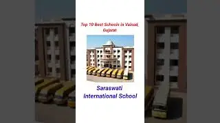 Top 10 Best Schools in Valsad, Gujarat