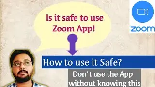 Zoom app news|Don't use Zoom App without knowing this| How to use Zoom App Safe| Zoom Cloud Meetings