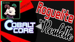Roguelite Roulette: Binding of Isaac
