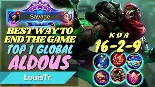 Aldous Ending the Game with SAVAGE!!! Best Build [Top 1 Global Aldous] LouisTr - Mobile Legends