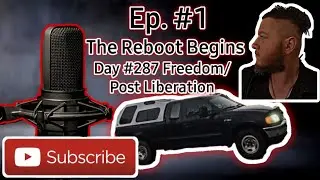 Day 287 of Freedom – The Rebirth of the KeganNation Podcast (Ep. 1)