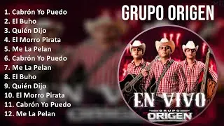 Grupo Origen 2024 MIX Nuevas Canciones - Cabr&oacute;n Yo Puedo, El Buho, Qui&eacute;n Dijo, El Morro Pirata