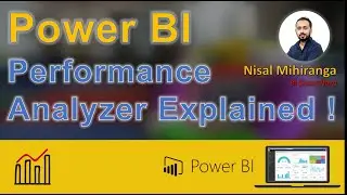 Power BI Performance Analyzer Explained !