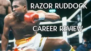 Donovan 'Razor' Ruddock | Full Career Review