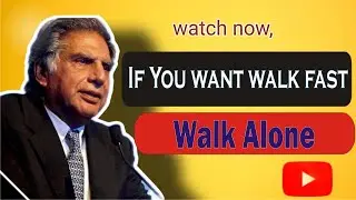 If you want to walk fast walk Alone|Sir Ratan Tata Qoutes|Bounce Back With Passion
