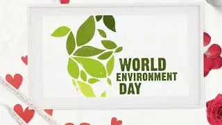 World Environment Day Whatsapp Status - 5 June - Picture Quotes