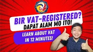 VAT Philippines - BIR VAT-Registered | Learn Value Added Tax - BIR Filing 2550Q, BIR VAT RELIEF SLSP