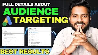 Google Ads Audience Targeting Tutorial (Updated for 2025)