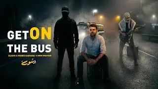 Get on the Bus &ndash; Elsusi ft. Pedro Santana & Heni Maatar