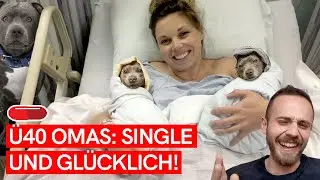 SINGLE UND GL&Uuml;CKLICH?! &Uuml;40 OMAS RATIONALISIEREN BIS IN DIE HOHLERDE! 😂
