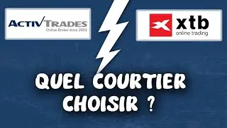 ActivTrades vs XTB : qui est le meilleur broker en 2022 ?