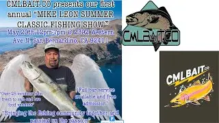FIRST ANNUAL MIKE LEON SUMMER CLASSIC FISHING SHOW HOSTED BY CML JIGS VENDOR INTERVIEWS