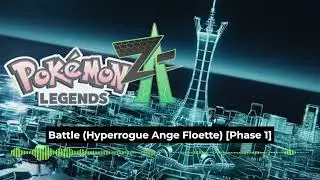 Pok&eacute;mon Legends: ZA OST (Battle - Hyperrogue Ange Floette Phase 1)