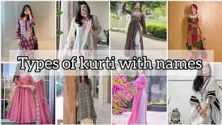 Types of Kurtis with names / different types of kurti with name / #kurtisname 