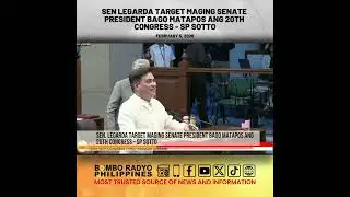 Sen. Legarda target maging Senate president bago matapos ang 20th Congress - SP Sotto | Bombo Radyo