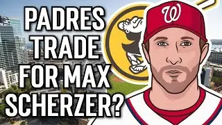 San Diego Padres TRADE for Max Scherzer?
