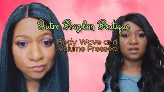 Outre Brazilian Boutique Lace Front Body Wave and Volume Pressed