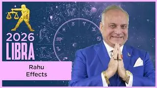 Libra &ndash; Rahu Effect 2026 - Vedic Astrology Horoscope Life Event (3 of 14) - English