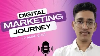 Gwalior's Best Digital Marketing Program | Digital Height Academy | Aman Gour's Transformation
